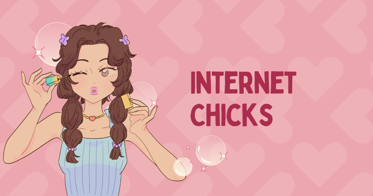 Internet Chicks
